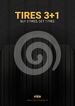 Tires car advertisement poster. Black rubber tire on the background with wheel tire tracks.