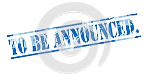 To be announced blue stamp