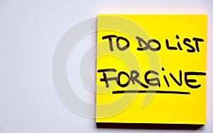 To do list concept: forgive