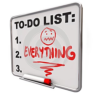 To-Do List Everything Dry Erase Board Overworked Stress