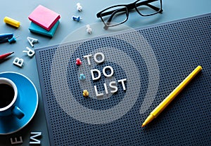 To do list text on work table.work management.business idea and plan.professional worker