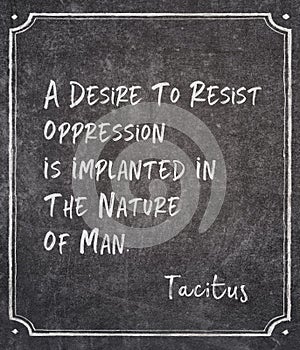 To resist oppression Tacitus photo