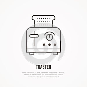 Toaster vector flat line icon. Cooking equipment linear sign. Outline symbol for household kitchen appliances shop