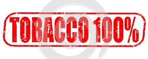 Tobacco 100 percent stamp on white background