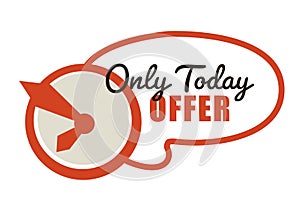 Only today offer for you, come and get discounts