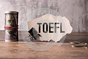 TOEFL, text words typography written on paper, english languange educational concept