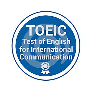 TOEIC test of English for international communication sign