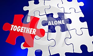 Together Vs Alone Puzzle Piece Working With Each Other