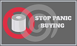 Toilet paper stop panic buying illustration on grey background.