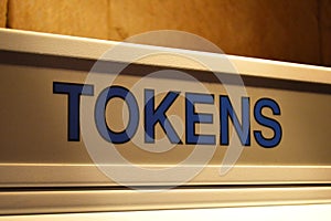 Tokens - Sign on Dispensing machine