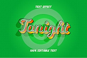 Tonight Editable Text Effect Green Color photo
