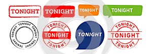 tonight rubber stamp and speech bubble label sticker sign night time