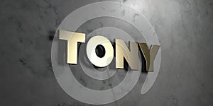 Tony - Gold sign mounted on glossy marble wall - 3D rendered royalty free stock illustration photo