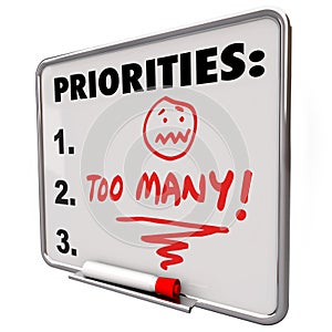 Příliš mnoho priority ohromující seznam úkoly pracovních míst 