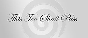 This too Shall Pass illustration