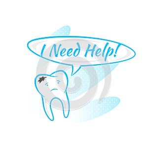 Tooth with caries says I need help vector illustration