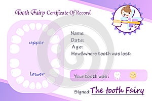 Tooth fairy certificated record