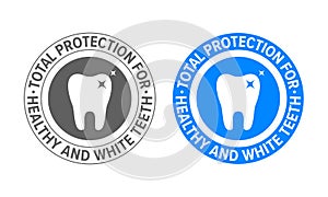 Tooth logo for toothpaste and teeth whitening. Vector dental clinic and tooth dentist approved certification label