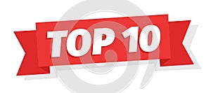 Top 10. Best ten. Word on red ribbon. Winner tape award text title. Vector Illustration.