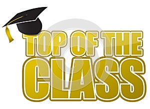 Top of the class graduation cap illustration