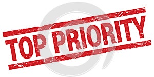 TOP PRIORITY text on red rectangle stamp sign