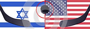 Top view hockey puck with Israel vs. USA command with the sticks on the flag. Concept hockey competitions
