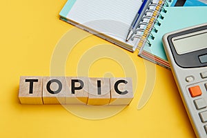 TOPIC word from wooden blocks