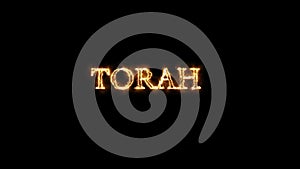 Torah written with fire animation. Electric Fire lighting text on black background.