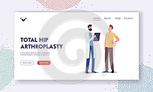 Total Hip Arthroplasty Landing Page Template. Diseased Patient Male Character at Doctor Appointment with Back Pain