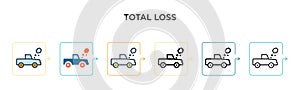 Total loss vector icon in 6 different modern styles. Black, two colored total loss icons designed in filled, outline, line and