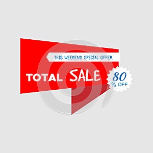 Total Sale special offer banner, up to 80% off. Vector illustration. Colorful total sale sign.Red label. Icon for special offer.