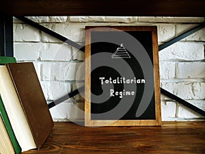 Totalitarian Regime a inscription on the sheet