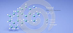 totarol molecular structures, Naturally diterpene, 3d model, Structural Chemical Formula and Atoms with Color Coding