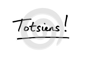 Totsiens