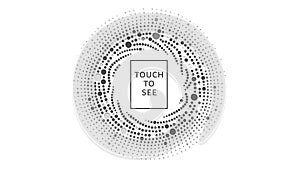 Touch to See Interactive Digital Concept