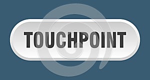 touchpoint button