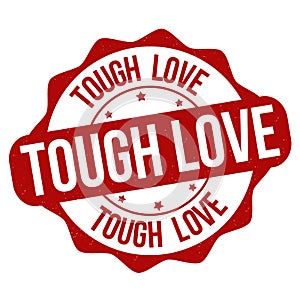 Tough love grunge rubber stamp