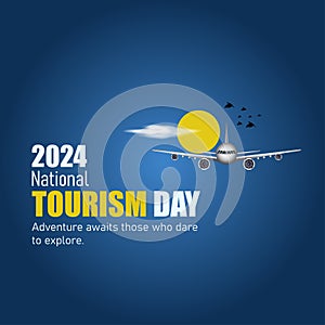 Tourism Day is a day dedicated to promoting the importance of tourism