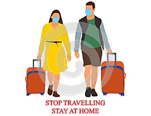 Tourists with baggages, stop travelling, stay at home because of coronavirus. Vector illustration photo