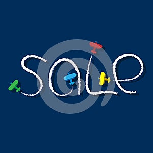 Toy airplanes write word 'Sale' in the air. Flat vector clip art