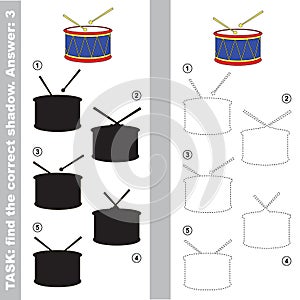 The toy drum. Find true correct shadow.