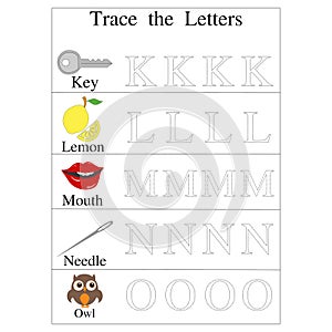 Trace the letters alphabets from K to O