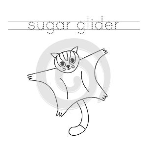 Trace the letters and color cartoon sugar glider. Handwriting practice for kids.