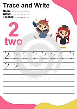 Trace and write number for children. Exercise for children to recognize the number.