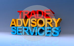 trade advisory services on blue