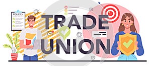 Trade union typographic header. Employees care idea. Employees wellbeing