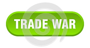 trade war button. rounded sign on white background