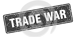 trade war sign. trade war grunge stamp.