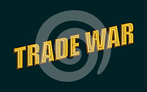 Trade War Text