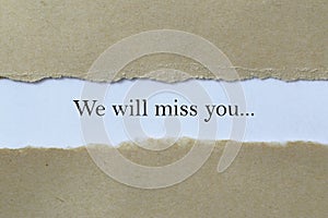 We will miss you heading photo